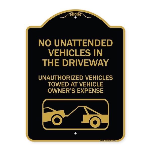 Signmission No Unattended Vehicles in the Driveway Unauthorized Vehicles Towed at Vehicle Owners, BG-1824-23553 A-DES-BG-1824-23553 - main